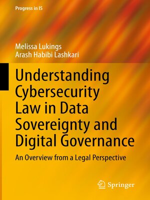 cover image of Understanding Cybersecurity Law in Data Sovereignty and Digital Governance
